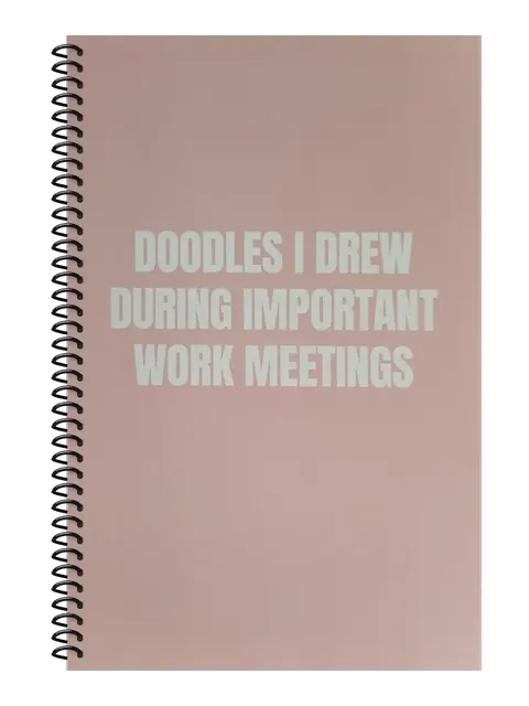Doodles I Drew During Important Work Meetings funny spiral notebook in light pink (HR Pink) – 5.5 x 8.5 inch college ruled office notebook by Office Snarky