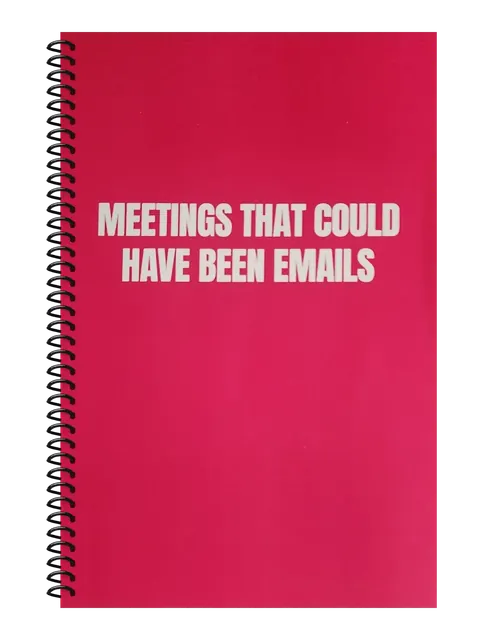 Meetings That Could Have Been Emails funny spiral notebook in hot pink (Meeting Pink) – 5.5 x 8.5 inch college ruled office notebook by Office Snarky