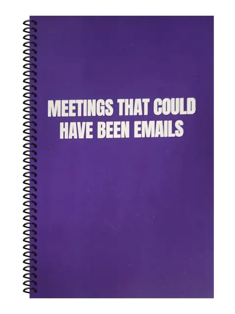 Meetings That Could Have Been Emails funny spiral notebook in purple (Deadline Purple) – 5.5 x 8.5 inch college ruled office notebook by Office Snarky