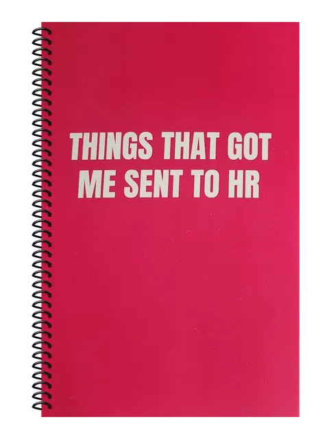 Things That Got Me Sent to HR funny spiral notebook in hot pink (Meeting Pink) – 5.5 x 8.5 inch college ruled office notebook by Office Snarky